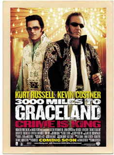 Original theatrical poster from the 2001 movie 3000 Miles to Graceland.