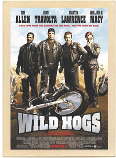 Original theatrical poster from the 2007 movie Wild Hogs.